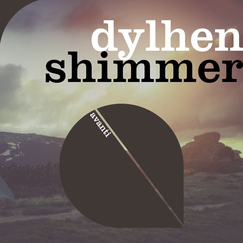 Dylhen - Shimmer [AVANTI6160]